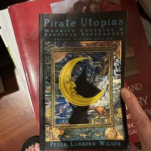 Pirate Utopias Peter Lamborn Wilson